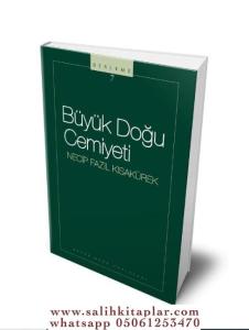 Büyük Doğu Cemiyeti Büyük Doğu Cemiyeti