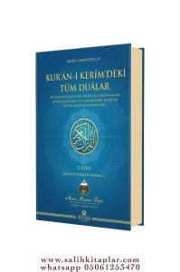 Kuran-ı Kerim deki Tüm Dualar 1.Cilt