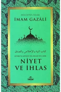Niyet ve Ihlas - Kitabun Niyyeti Vel Ihlasi Vessidk Niyet ve Ihlas - Kitabun Niyyeti Vel Ihlasi Vessidk