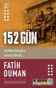 152 Gün