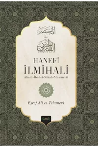 HANEFİ İLMİHALİ (Muhtasarul Fıkhul Hanefi) HANEFİ İLMİHALİ (Muhtasarul Fıkhul Hanefi)