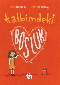 Kalbimdeki Boşluk