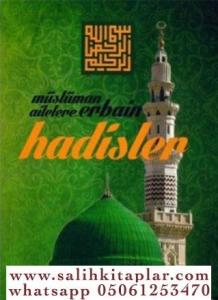 Müslüman Ailelere Erbain hadisler Müslüman Ailelere Erbain hadisler