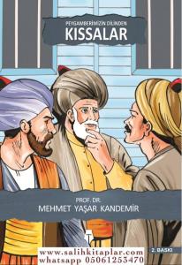 Peygamberimizin Dilinden Kıssalar Peygamberimizin Dilinden Kıssalar