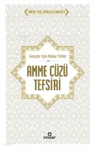 Gençler İçin Kolay Tefsir Amme Cüzü Tefsiri