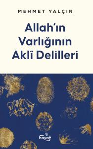 Allah'ın Varlığının Akli Delilleri