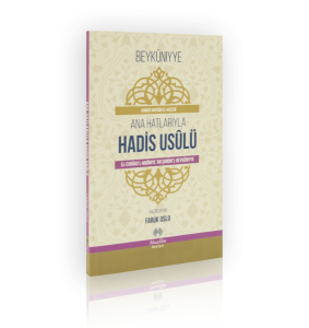 ANA HATLARIYLAHadis Usulü