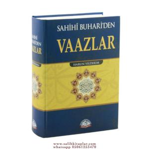 Sahihi Buhariden Vaazlar Sahihi Buhariden Vaazlar
