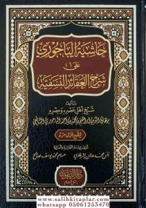 Haşiyetül Bacuri ala Şerhil Akaidin Nesefiyye-حاشية الباجوري على شرح العقائد النسفية Haşiyetül Bacuri ala Şerhil Akaidin Nesefiyye-حاشية الباجوري على شرح العقائد النسفية