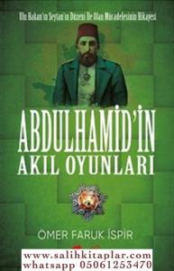 Abdulhamid'in Akıl Oyunları Abdulhamid'in Akıl Oyunları