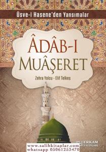 Adabı Muaşeret - Zehra Yolcu  Elif Telkeş Adabı Muaşeret - Zehra Yolcu  Elif Telkeş