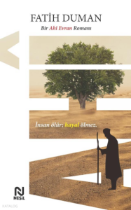 Ahi Bir Ahi Evran Romanı