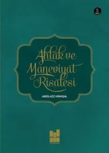 Ahlak ve Maneviyat Risalesi Ahlak ve Maneviyat Risalesi