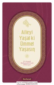 Aileyi Yaşatki Ümmet Yaşasın Aileyi Yaşatki Ümmet Yaşasın