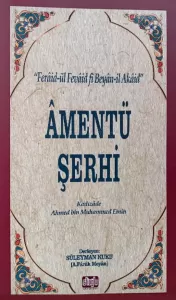Amentü Şerhi Feraidül Fevaid Amentü Şerhi Feraidül Fevaid