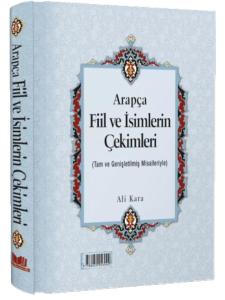 Arapça Fiil ve İsimlerin Çekimleri - Tasriful Efal Büyük Boy