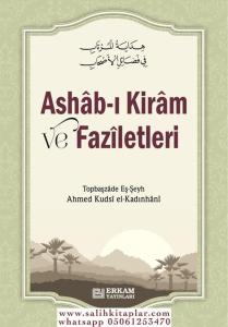 Ashab-ı Kiram ve Faziletleri - Ahmed Kudsi el-Kadınhâni Ashab-ı Kiram ve Faziletleri - Ahmed Kudsi el-Kadınhâni