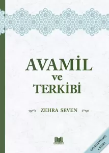 Avamil ve Terkibi   Zehra Seven Avamil ve Terkibi   Zehra Seven