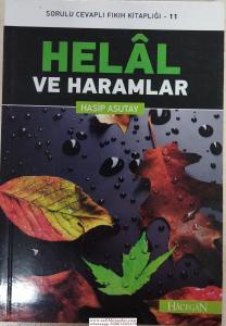 Helal ve Haramlar Helal ve Haramlar