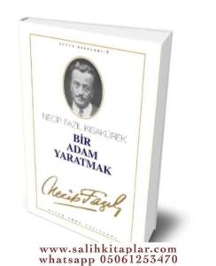 Bir Adam Yaratmak Bir Adam Yaratmak