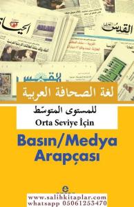 Basın  Medya Arapçası Orta - Seviye İçin - العربية الصحافة لغة Basın  Medya Arapçası Orta - Seviye İçin - العربية الصحافة لغة