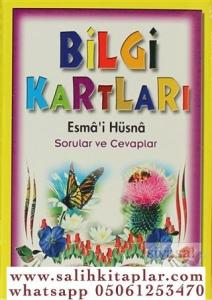 Bilgi Kartları 1 (6-15 Yaş) Esmâ'i Hüsna Sorular ve Cevaplar Bilgi Kartları 1 (6-15 Yaş) Esmâ'i Hüsna Sorular ve Cevaplar
