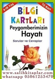 Bilgi Kartları Peygamberimizin Hayatı Bilgi Kartları Peygamberimizin Hayatı