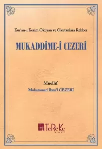 Kuran Okuyan ve Okutanlara Rehber | Mukaddimei Cezeri Kuran Okuyan ve Okutanlara Rehber | Mukaddimei Cezeri
