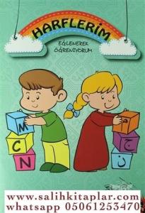 Harflerim / Eğlenerek Öğreniyorum Harflerim / Eğlenerek Öğreniyorum