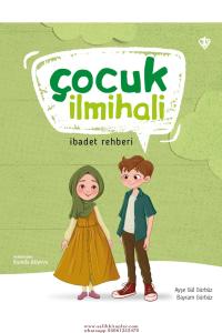 Çocuk İlmihali Çocuk İlmihali