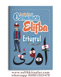 Çocuklar İçin Osmanlıca Elifba Ertuğrul Çocuklar İçin Osmanlıca Elifba Ertuğrul