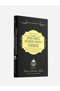Dinin Direği Müminin Miracı Namaz Dinin Direği Müminin Miracı Namaz