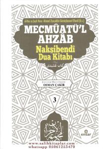 Mecmuatül Ahzab - Nakşibendi Dua Kitabı 3.Cilt Mecmuatül Ahzab - Nakşibendi Dua Kitabı 3.Cilt