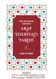 Başlangıcından Günümüze Arap Edebiyatı Tarihi Başlangıcından Günümüze Arap Edebiyatı Tarihi
