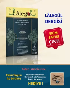 Lalegül Dergisi 140. Sayı Ekim 2024 Lalegül Dergisi 140. Sayı Ekim 2024