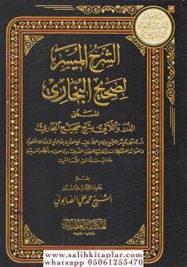 Eş Şerhül Müyesser Li Sahihil Buhari 5 Cilt Takım - الشرح الميسر لصحيح البخاري Eş Şerhül Müyesser Li Sahihil Buhari 5 Cilt Takım - الشرح الميسر لصحيح البخاري