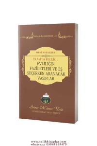 İslamda Evlilik | Evliliğin Faziletleri ve Eş Seçerken Aranacak Vasıflar -1- İslamda Evlilik | Evliliğin Faziletleri ve Eş Seçerken Aranacak Vasıflar -1-