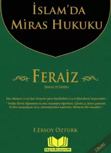 İslamda Miras Hukuku | Feraiz - feriz şema hediyeli İslamda Miras Hukuku | Feraiz - feriz şema hediyeli