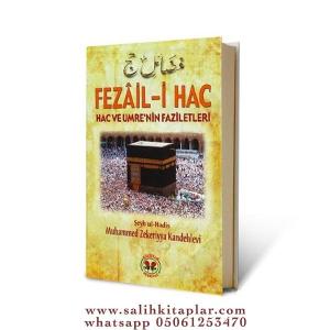 FEZAİL'İ HAC FEZAİL'İ HAC