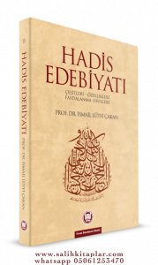 Hadis Edebiyatı Hadis Edebiyatı