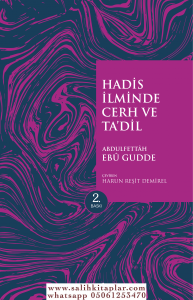 Hadis İlminde Cerh Ve TaDil Hadis İlminde Cerh Ve TaDil