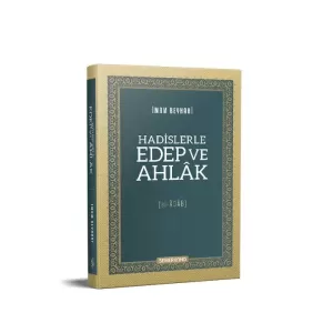 Hadislerle Edep ve Ahlak | El Adab | İmam Beyhaki Hadislerle Edep ve Ahlak | El Adab | İmam Beyhaki