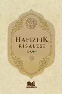 Hafızlık Risalesi Hafızlık Risalesi