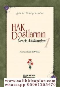Hak Dostlarının Örnek Ahlakından 1 Ciltli