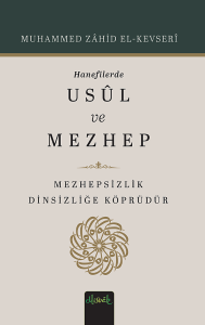 Hanefilerde usul ve mezhep