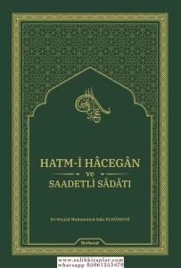 Hatmi Hacegan ve Saadetli Sadatı - Muhammed Saki Elhüseyni Hz. Hatmi Hacegan ve Saadetli Sadatı - Muhammed Saki Elhüseyni Hz.