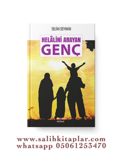 Helalini Arayan Genç Helalini Arayan Genç