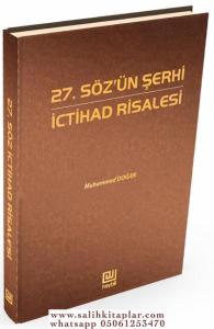 27. Sözün Şerhi İctihad Risalesi  شرح الكلمة السابعة والعشرون، رسالة الاجتهاد محمد دوغان