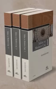 İslâm ve Modern Çağ  3 cilt Takım İslâm ve Modern Çağ  3 cilt Takım