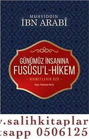 Günümüz İnsanına Fususul Hikem Günümüz İnsanına Fususul Hikem